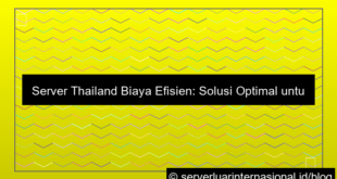 server thailand biaya efisien