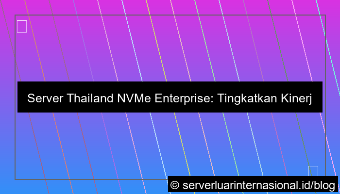 server thailand nvme enterprise