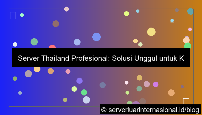 server thailand profesional