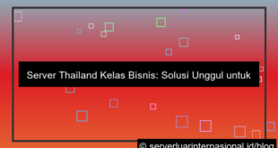 ilustrasi server thailand server kelas bisnis