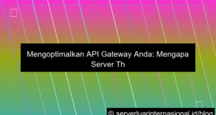 visual server thailand untuk api gateway