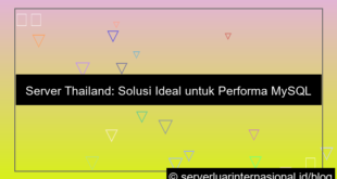 desain server thailand untuk mysql database