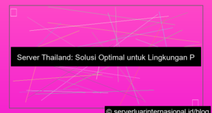grafik server thailand untuk testing environment