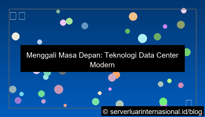 teknologi data center