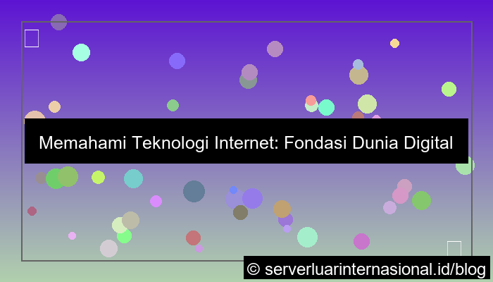teknologi internet