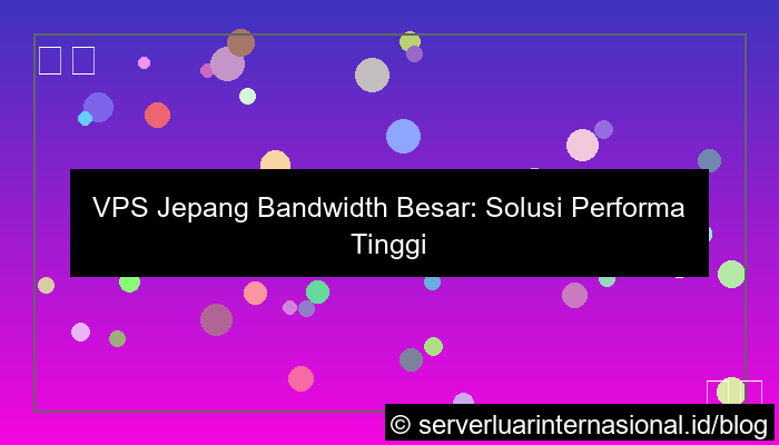 vps jepang bandwidth besar
