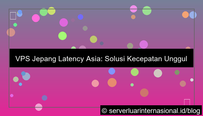 vps jepang latency asia