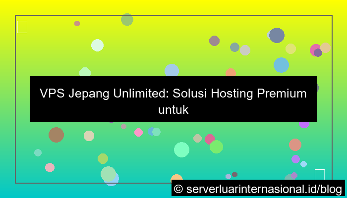 desain vps jepang unlimited