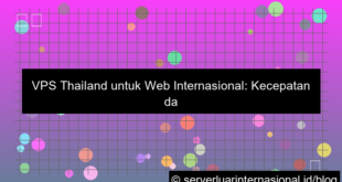 vps thailand untuk web internasional