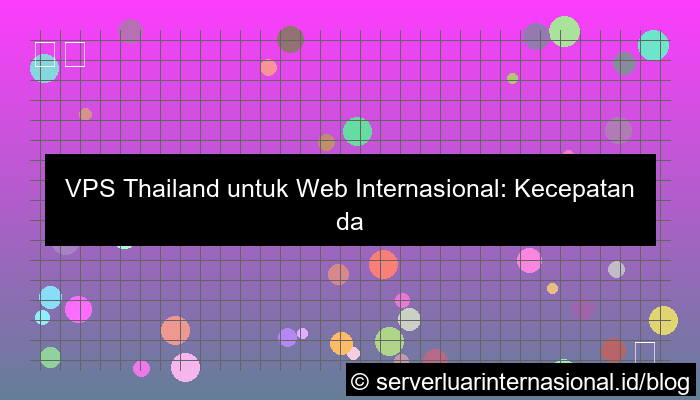 vps thailand untuk web internasional