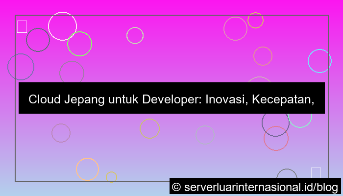 cloud jepang untuk developer