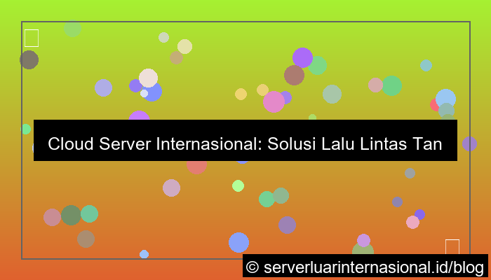 cloud server internasional unlimited traffic