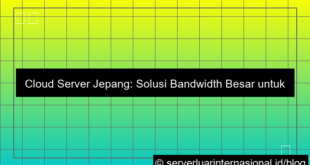 cloud server jepang bandwidth besar