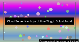 ilustrasi cloud server kamboja uptime tinggi