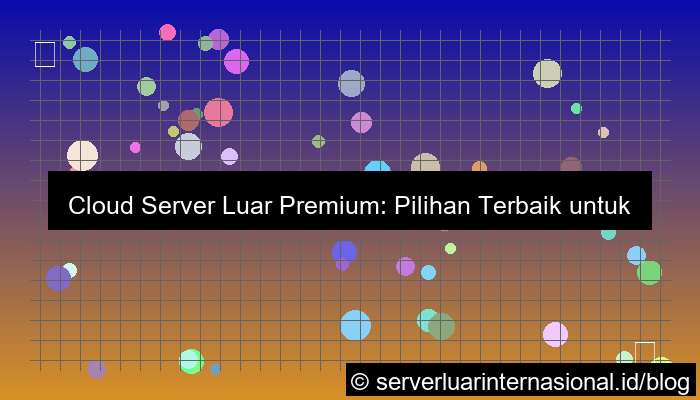 cloud server luar premium