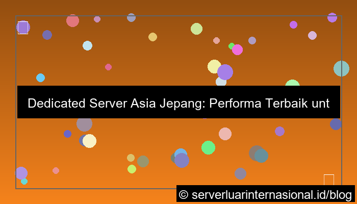 dedicated server asia jepang