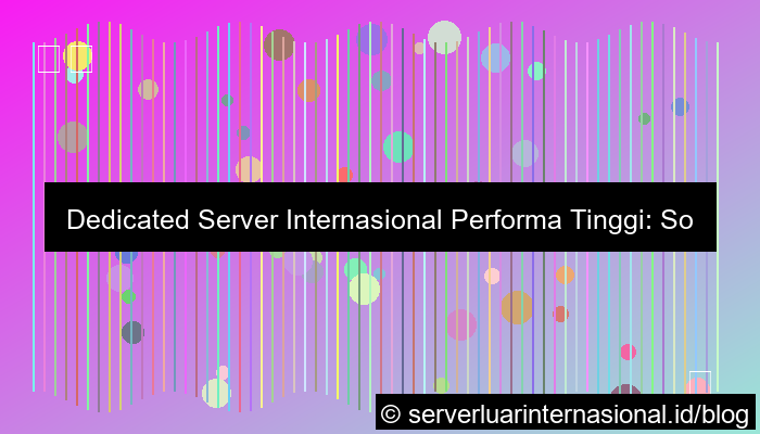dedicated server internasional performa tinggi