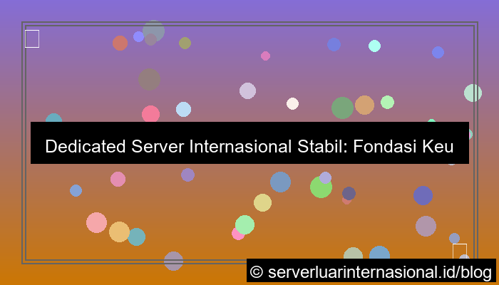 dedicated server internasional stabil