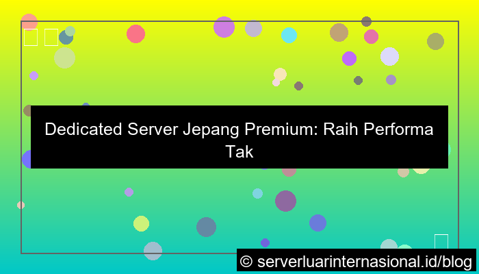 dedicated server jepang premium