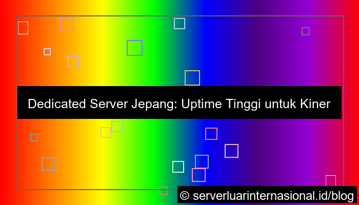 desain dedicated server jepang uptime tinggi