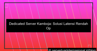 gambar dedicated server kamboja low latency