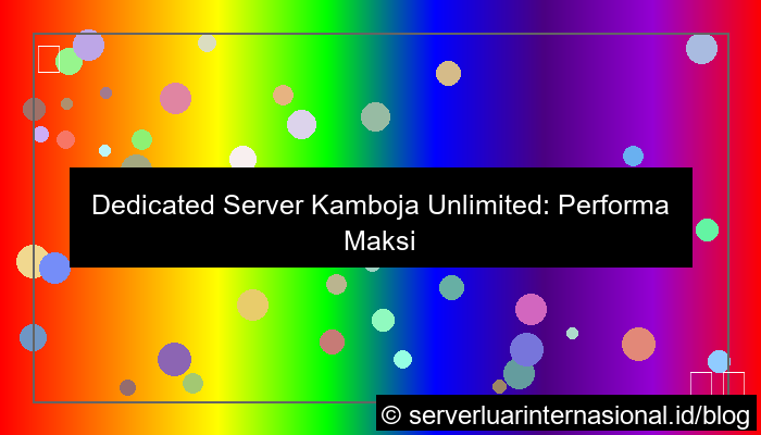dedicated server kamboja unlimited