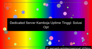 dedicated server kamboja uptime tinggi