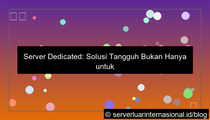 dedicated server luar enterprise