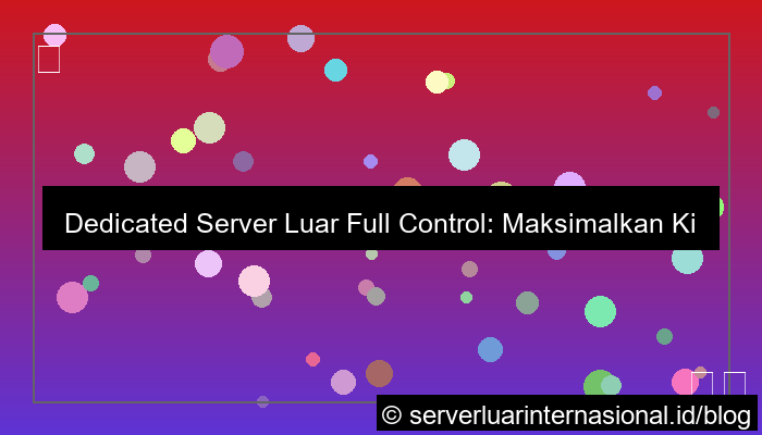 visual dedicated server luar full control