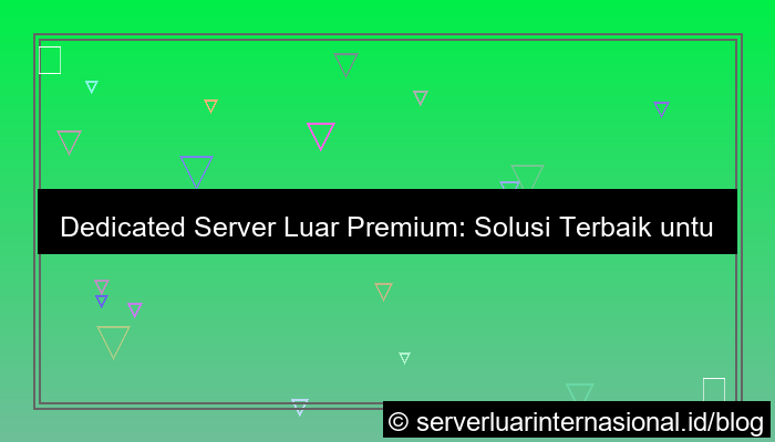 ilustrasi dedicated server luar premium