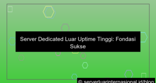dedicated server luar uptime tinggi
