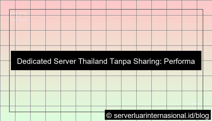 visual dedicated server thailand tanpa sharing