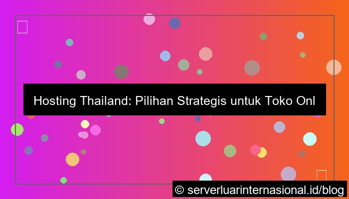 hosting thailand untuk toko global