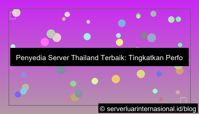penyedia server thailand