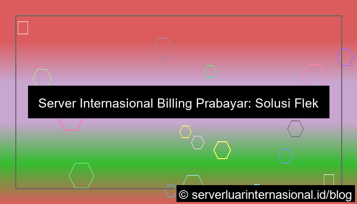 server internasional billing prabayar