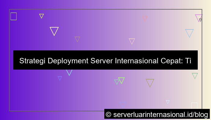 server internasional deployment cepat