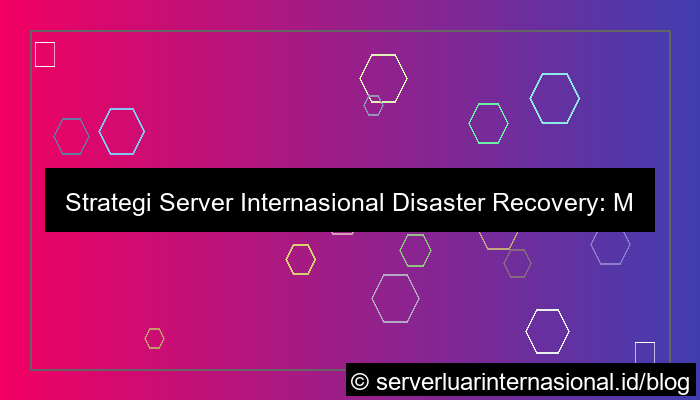 server internasional disaster recovery