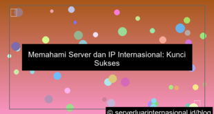 desain server internasional ip internasional