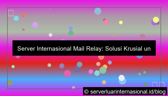 gambar server internasional mail relay