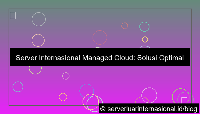 server internasional managed cloud