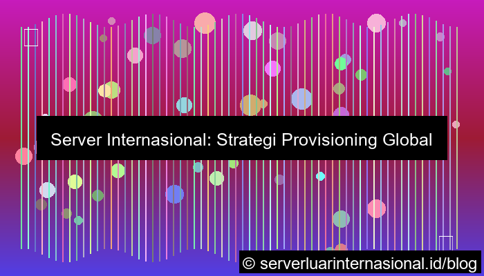 gambar server internasional provisioning global