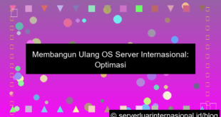 server internasional rebuild os