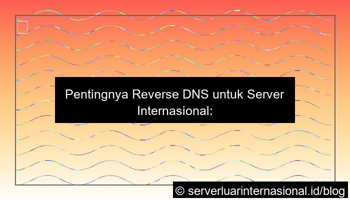 desain server internasional reverse dns