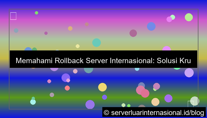server internasional rollback server