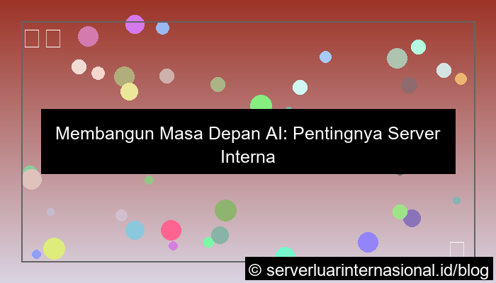 ilustrasi server internasional untuk ai platform global