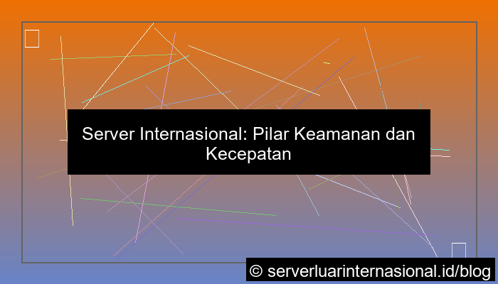 server internasional untuk banking platform