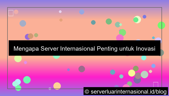 desain server internasional untuk fintech global
