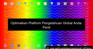 server internasional untuk knowledge platform