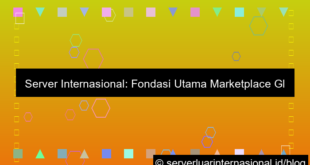 desain server internasional untuk marketplace internasional
