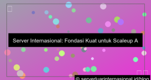 server internasional untuk scaleup internasional